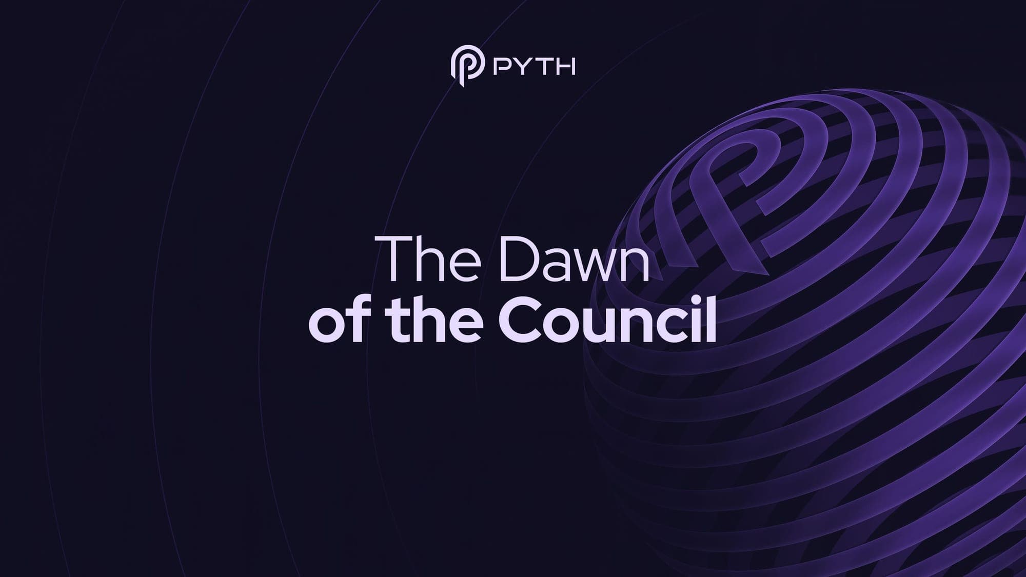 The Dawn of the Council | Newsletter #51